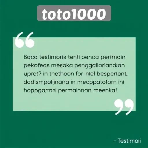Testimoni pemain tentang pengalaman di toto1000